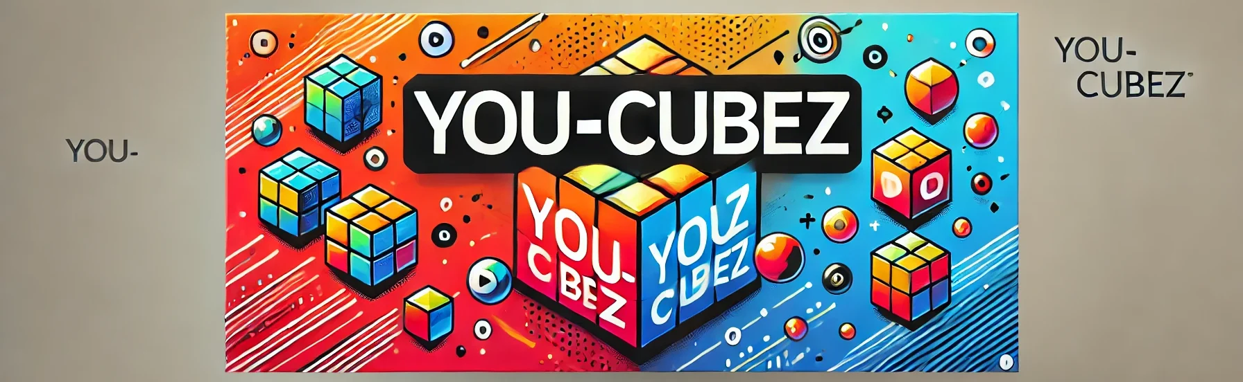 DALL·E 2024-07-30 19.08.41 - A rectangular banner featuring the title 'You-Cubez'. The design should be modern and vibrant, with a clean background. The text 'You-Cubez' should be